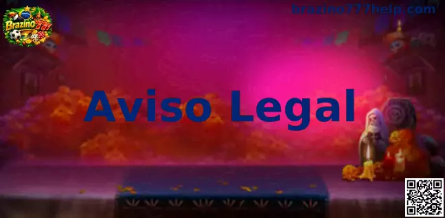Brazino777 Aviso Legal