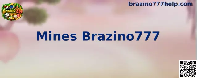 Representação visual do jogo Mines Brazino777